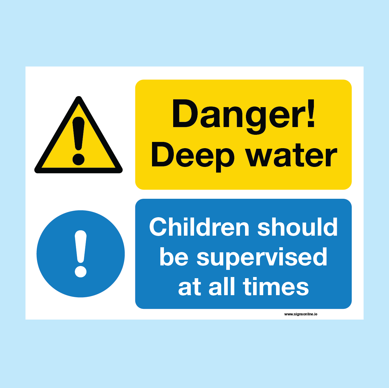 Danger Deep Water. Children Should Be Supervised At All Times Sign