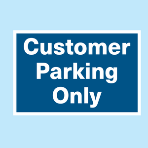 Customer Parking Sign available to buy for immediate delivery from www.signsonline.ie.  SignsOnline.ie, a leading on line signage supplier since 2015. Best for quality and value.