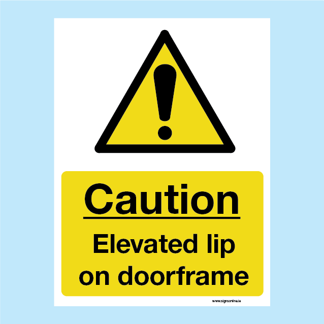 Caution - Elevated Lip