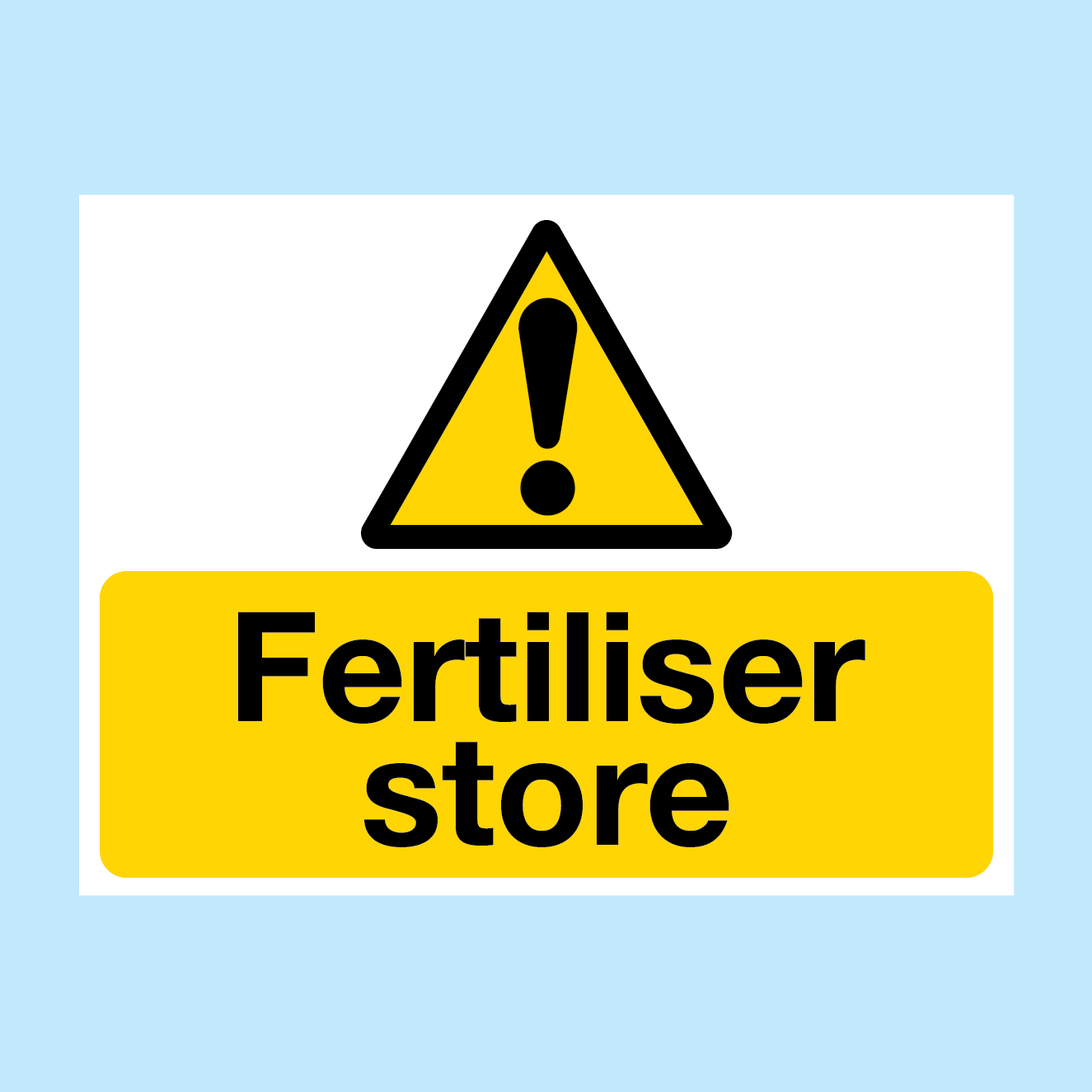 Fertiliser Store sign available to buy from www.signsonline.ie