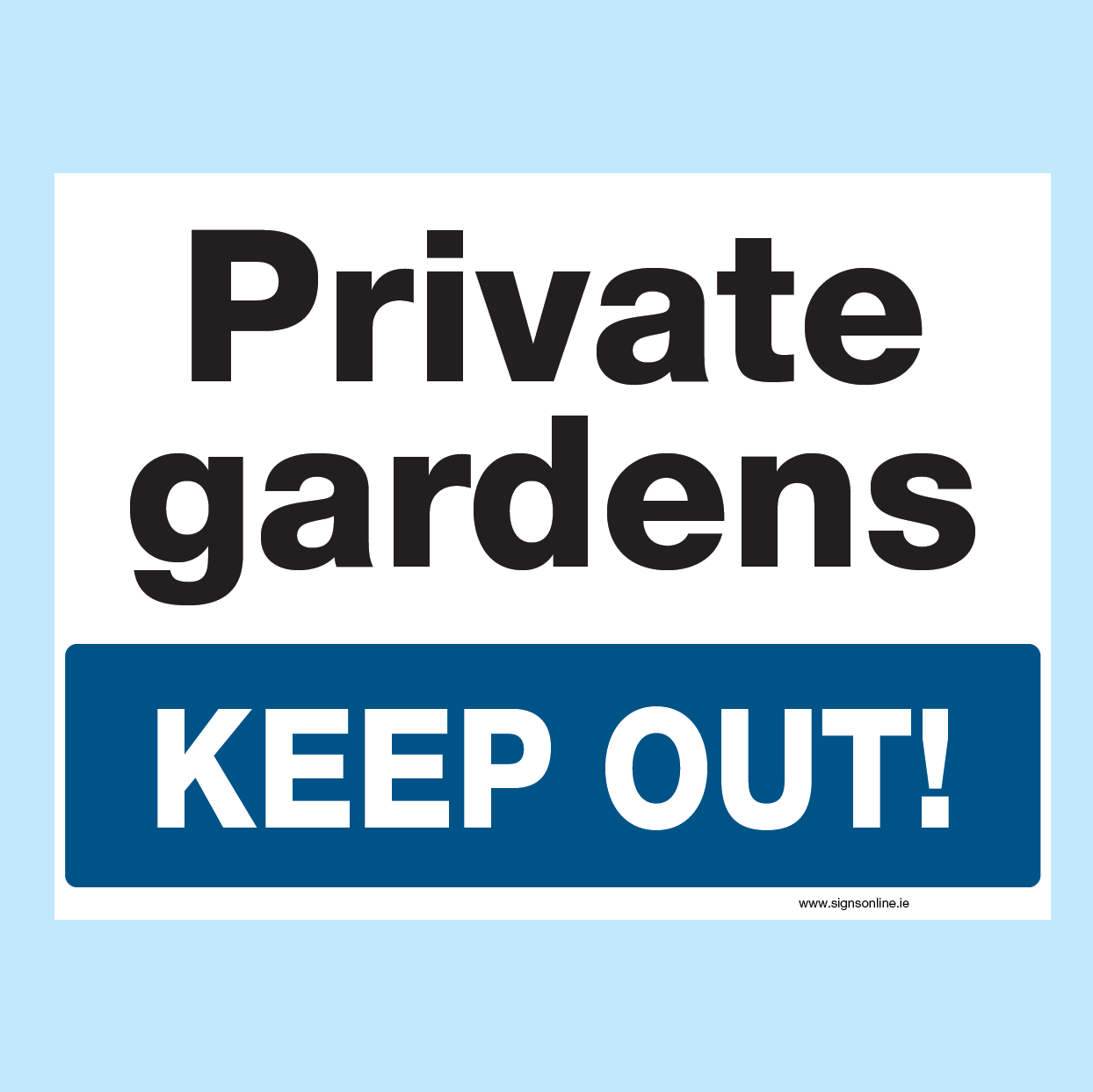 Private Gardens Regulatory Sign