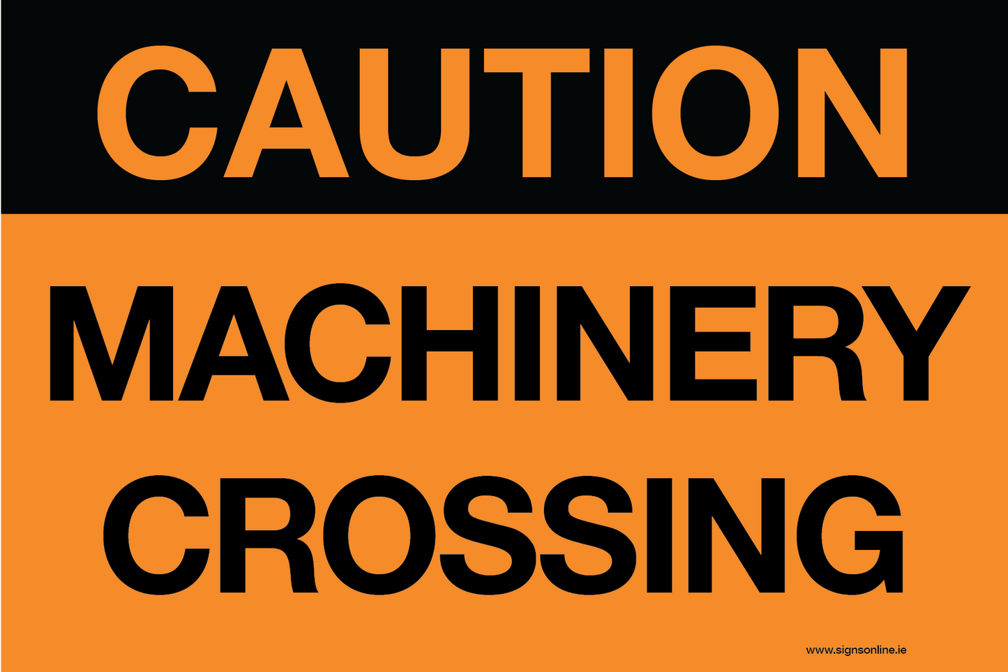 Caution Machinery Crossing sign available to buy online from Signs OnLine www.signsonline.ie