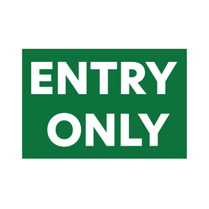 ENTRY ONLY SIGN Sign available to buy on line for immediate delivery from www.signsonline.ie.  SignsOnline.ie, a leading on line signage supplier since 2015. Best for quality and value.
