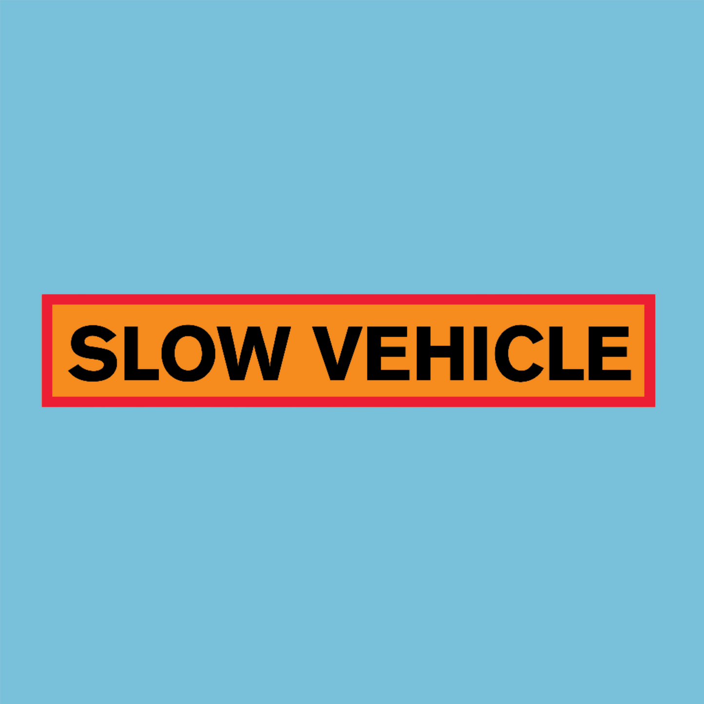 Slow Vehicle Marker Board 1260 X 225mm