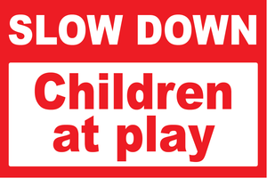 Slow Down Children at Play Sign available to buy on line for immediate delivery from www.signsonline.ie.  SignsOnline.ie, a leading on line signage supplier since 2015. Best for quality and value.