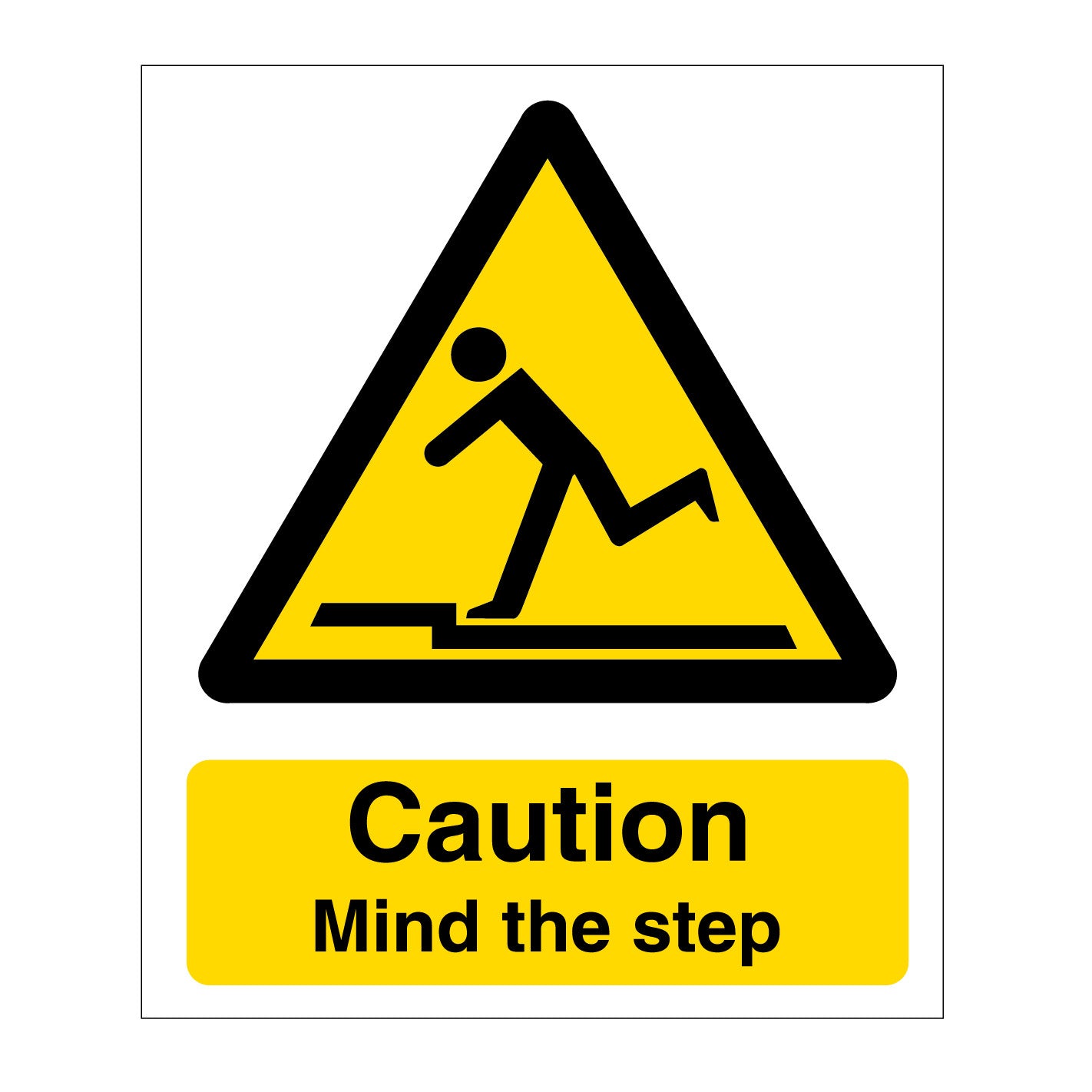 Caution Mind The Step Warning Sign