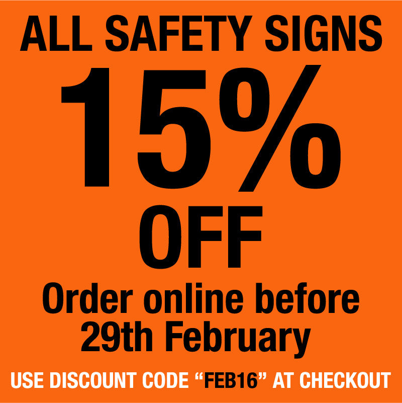 15% Discount on Safety Signs when ordered online