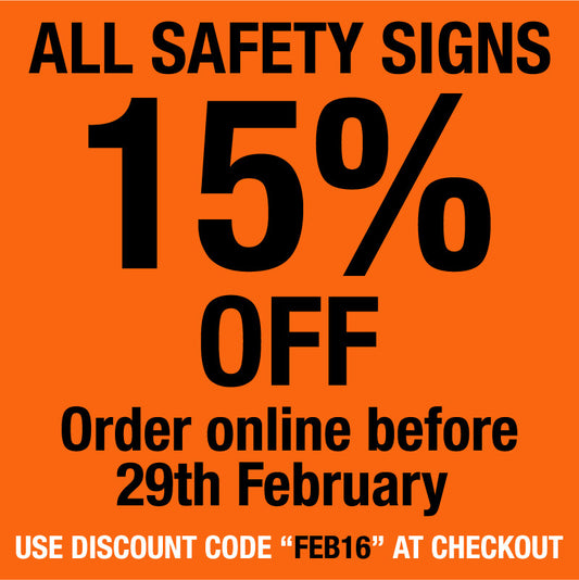 15% Discount on Safety Signs when ordered online