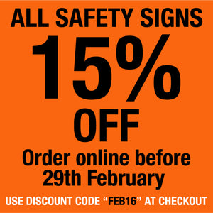 15% Discount on Safety Signs when ordered online