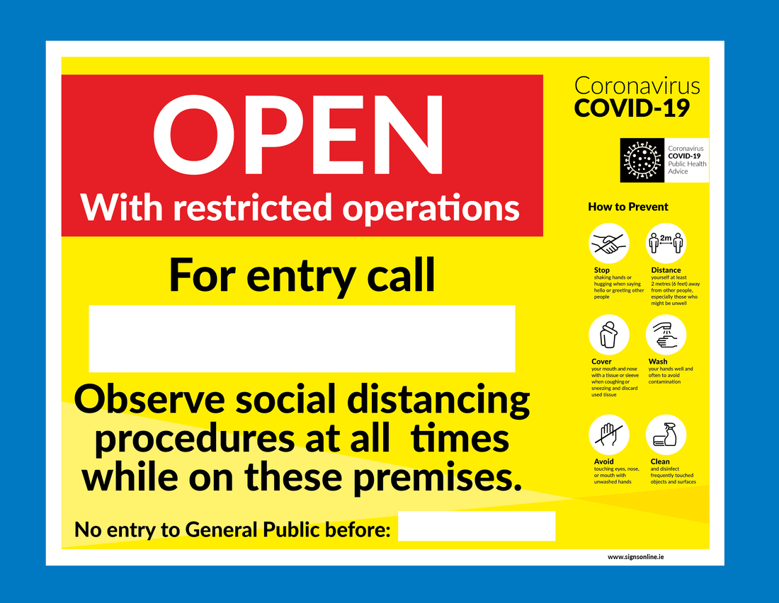 Covid-19 sign for business exit strategy for customer communication. Available for sale at www.signsonline.ie