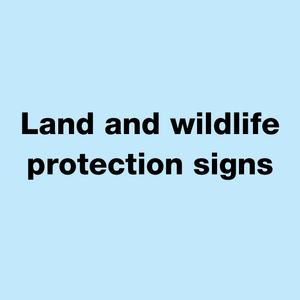 No Hunting &amp; Lands Preserved Signs