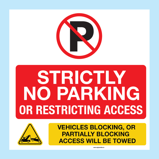 No Parking or Restricting Access