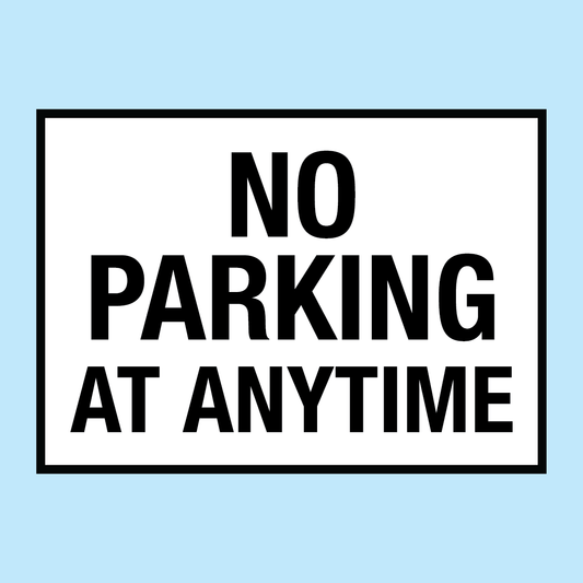 No parking at anytime sign