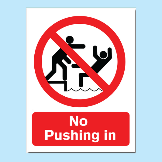 No Pushing In safety sign for swimming pools, lakes and recreational water areas. Available in aluminium and corriboard from Signs Online Ireland.
