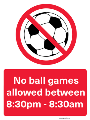 No Ball Games Between (Customisable)