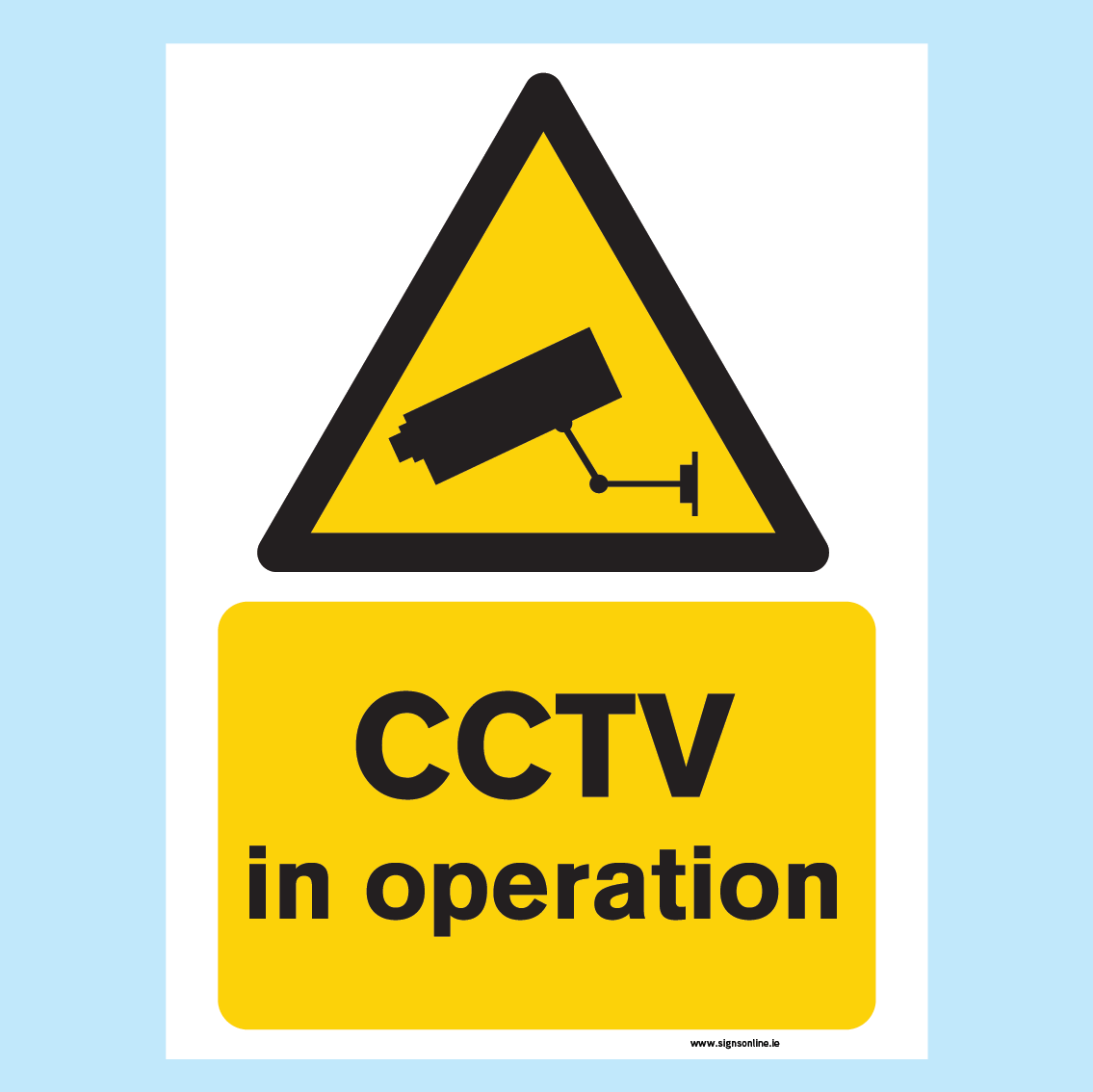 CCTV In Operation Regulatory Sign
