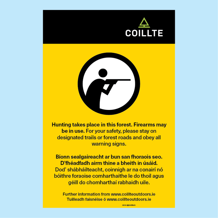 Coillte Bilingual Warning Sign