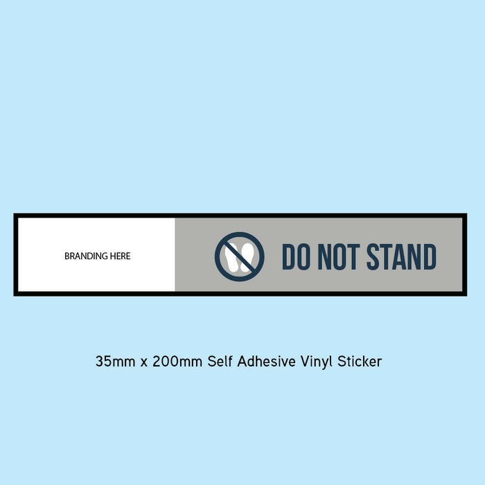 Do Not Stand (Self adhesive sticker)