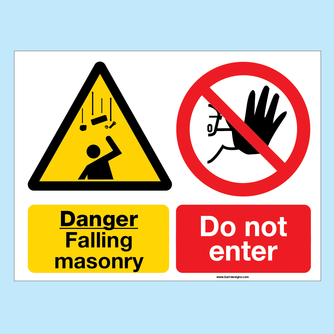 Do Not Enter Fall Sign Danger Falling Debris Do Not Enter