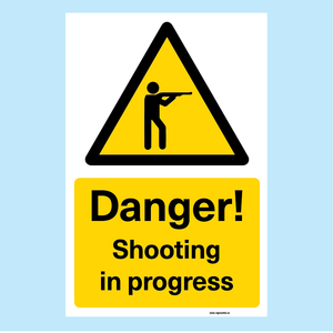 Danger Shooting in Progress sign from www.signonline.ie.  