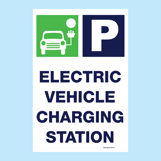 EV (Electric Vehicle) Charging Station sign, made and suplied by www.signsonline.ie