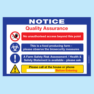 Quality assurance notice that is required by farm and farm operators participating in the board bia quality assurance scheme.  These are available to order from www.signsonline.ie