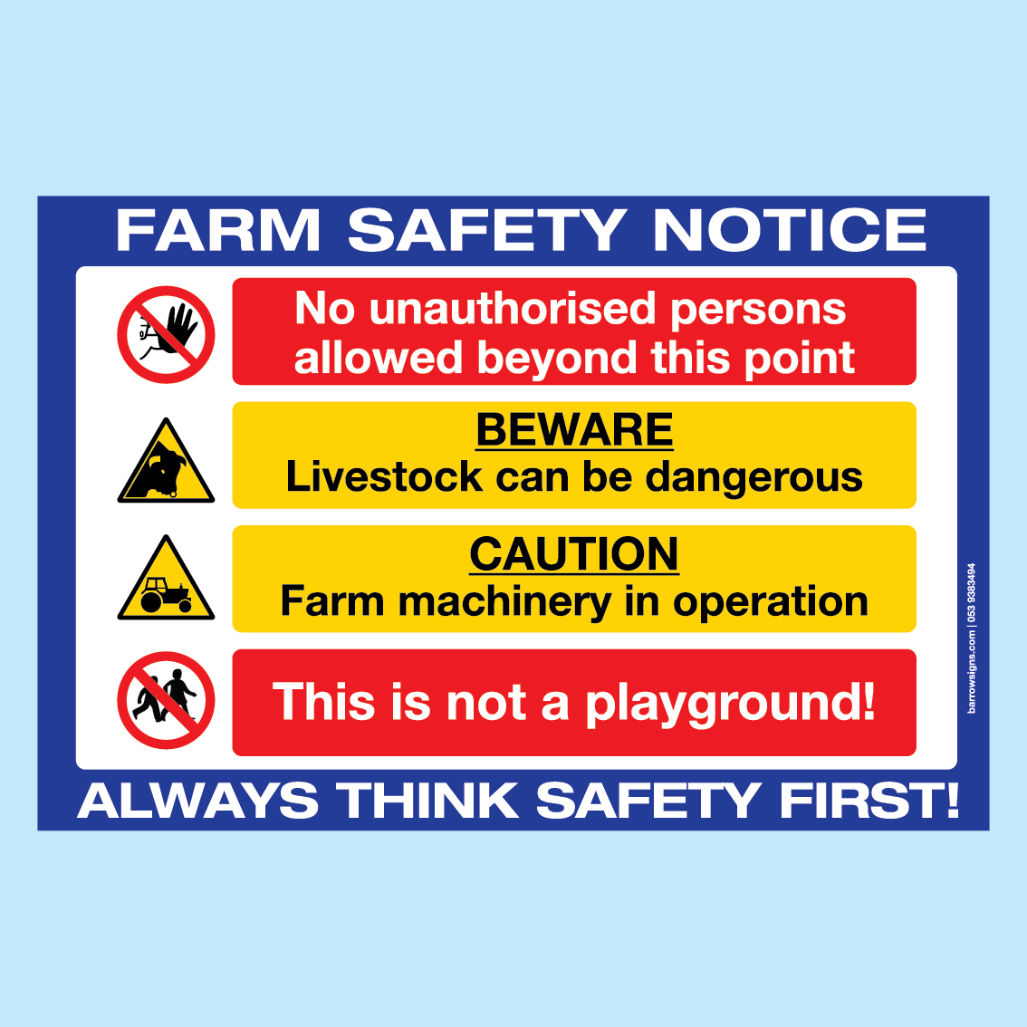 Farm Safety Notice containing important safety information for farm operations and required for HSA and Bord Bia farm audits. Available to buy online from www.signsonline.ie