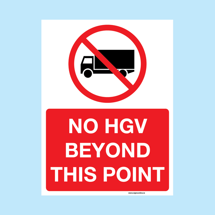 NO HGV BEOND THIS POINT