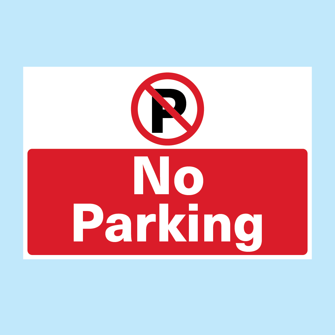 NO PARKING SIGN (Landscape Option) available to buy for immediate delivery from www.signsonline.ie. SignsOnline.ie, a leading on line signage supplier since 2015. Best for quality and value.