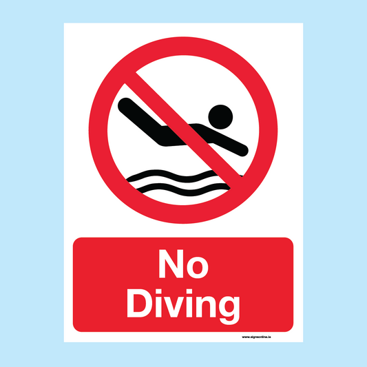 A rectangular 'No Diving' sign with a red prohibition symbol over a swim icon at the top and the words 'No Diving' in white text on a red background below, available from www.signsonline.ie