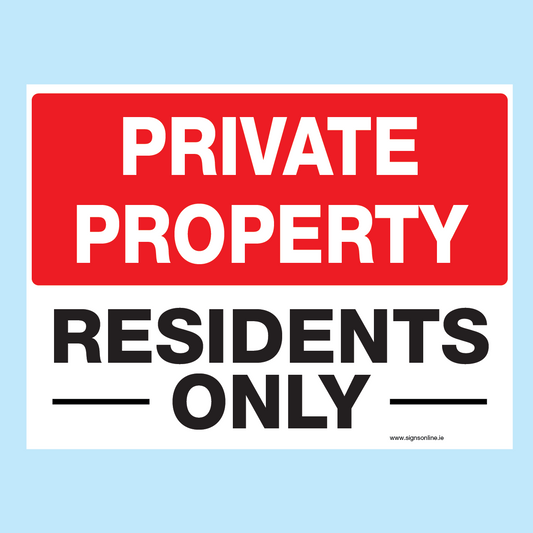 Private Property Residents Only Regulatory Sign