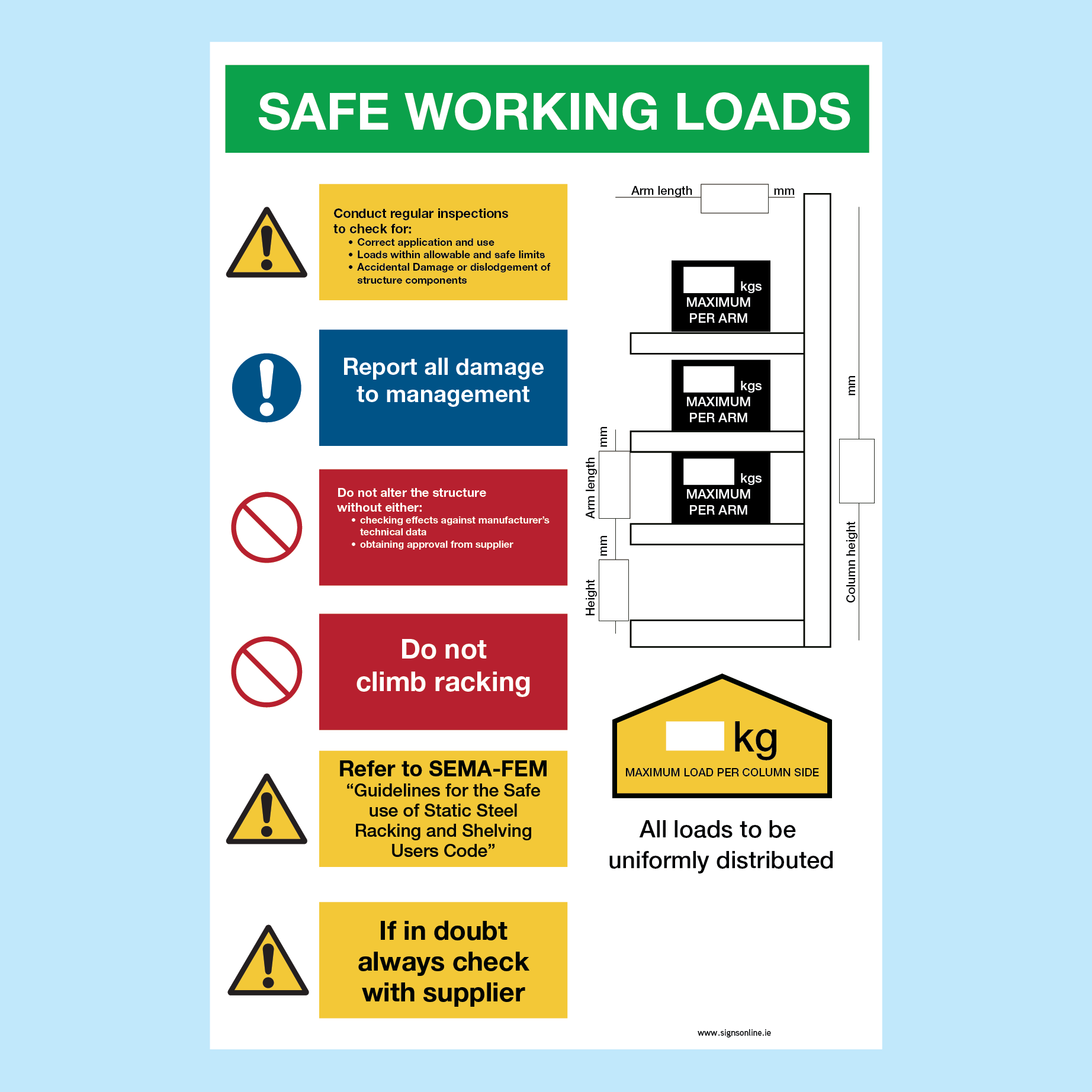 SWL Safe Working Load Signs for warehouse racking. made by and available from www.signsonline.ie. Best value signage on line