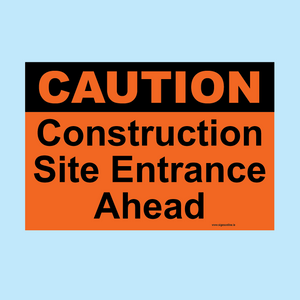 Caution Site Entrance Ahead sign for building works and contruction sites. Available to buy online from www.signsnine.ie
