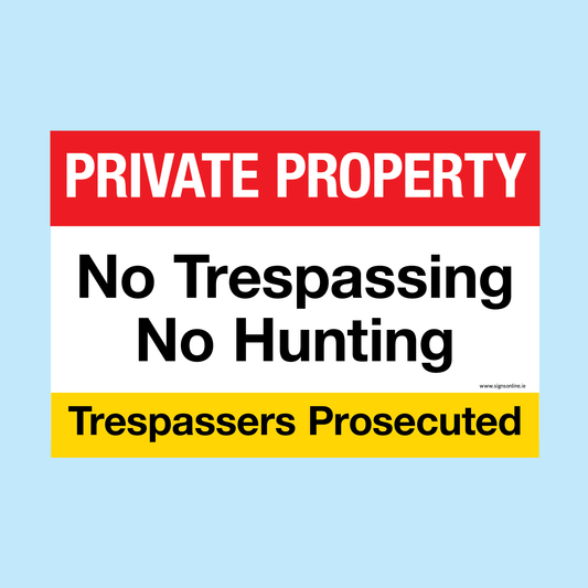 Private Property No Hunting Regulatory Sign
