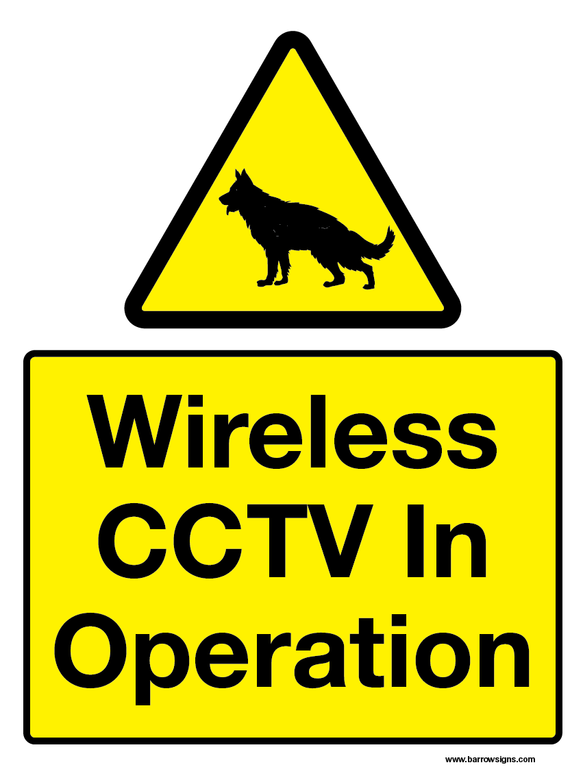Wireless CCTV Regulatory Sign