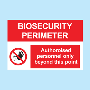 BioSecurity Perimeter Sign Made and sold online by www.signsonline.ie