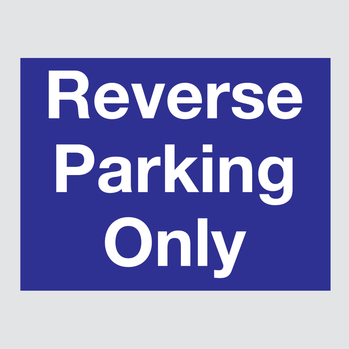 Reverse Parking Sign (Various Colours)