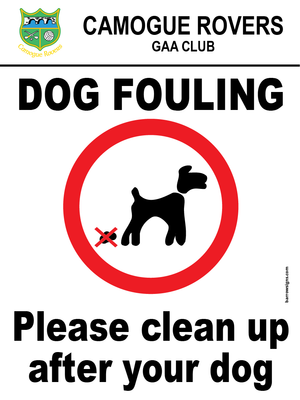 Camogue Rovers - Dog Foul Sign