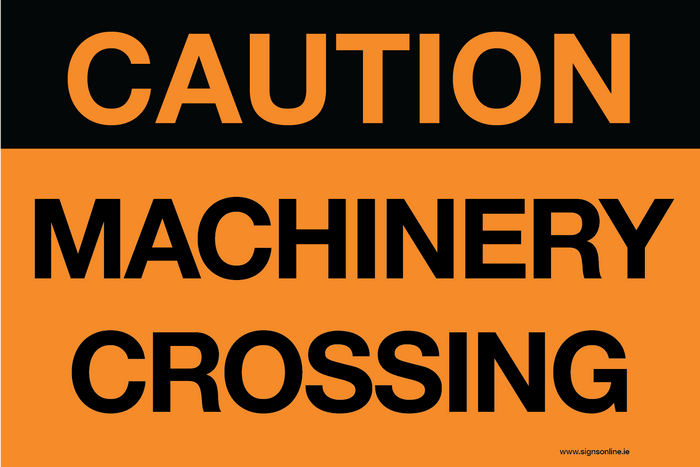 Caution Machinery Crossing