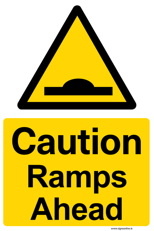 Caution Ramps Ahead Sign available to buy online from www.signsonline.ie. Selling signs online since 2015