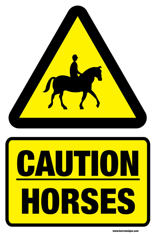 Caution Horses Sign (r16)