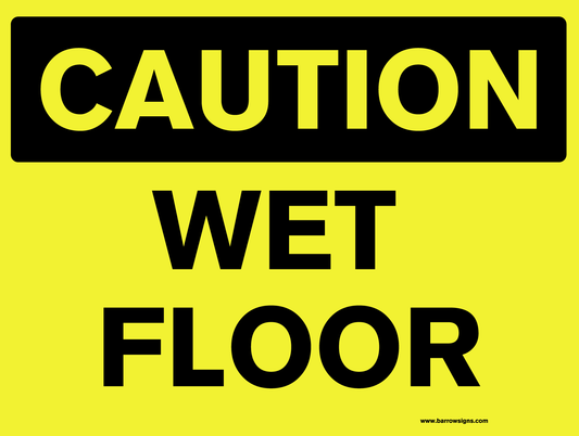 Caution Wet Floor Sign