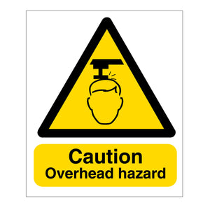 Caution Overhead Hazzard