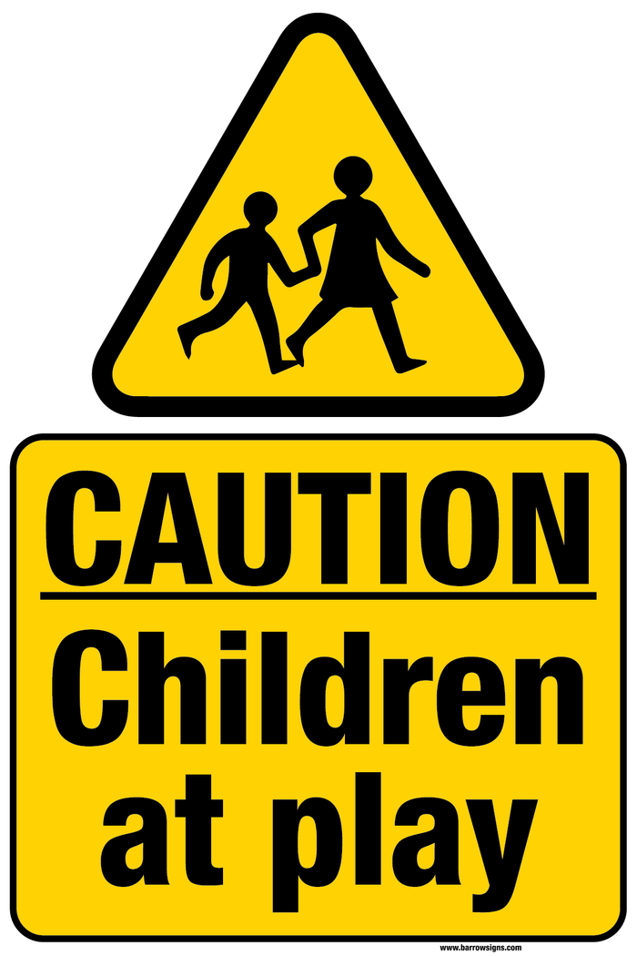 Caution Children at Play Sign (With no fixings)
