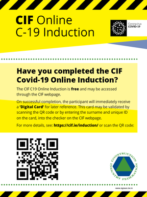 Have you completed the C-19 induction (CIF sign for Construction Industry) for sale online at www.signsonline.ie