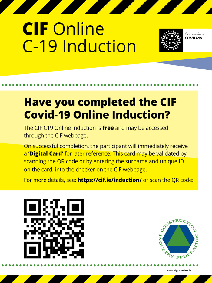 Have you completed the C-19 induction (CIF sign for Construction Industry)