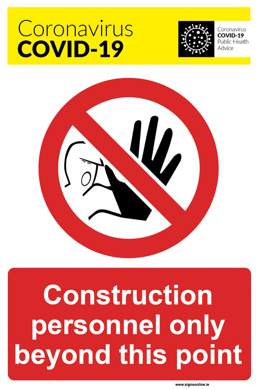 Construction Personnel Only Beyond This Point signage for sale at www.signsonline.ie