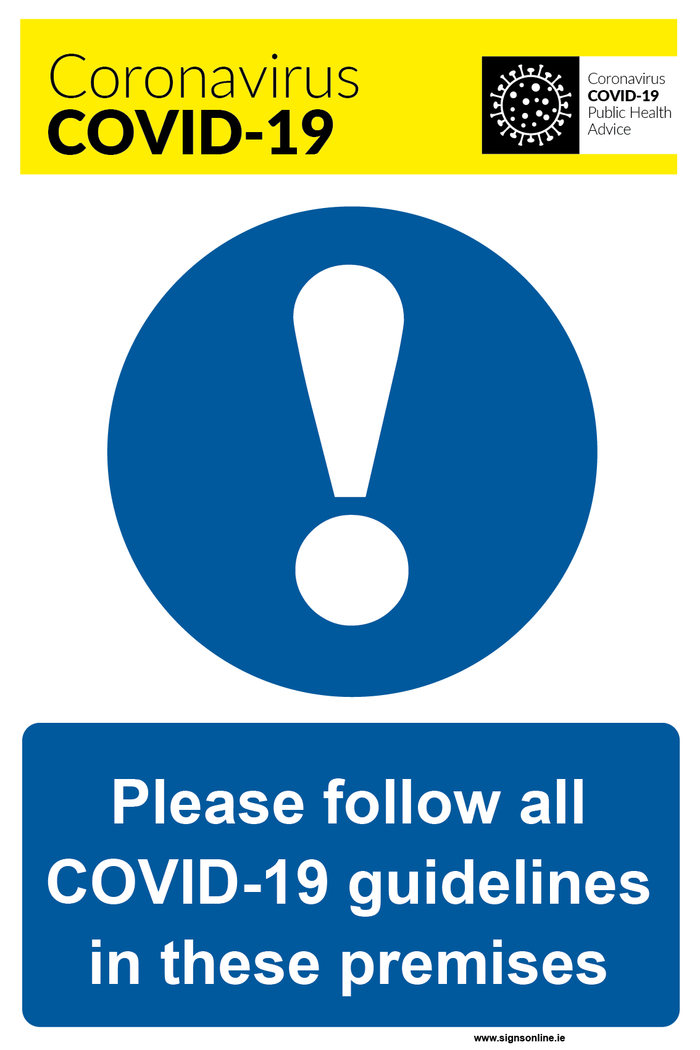Coronavirus COVID 19 Follow The Guidelines On This PREMISES