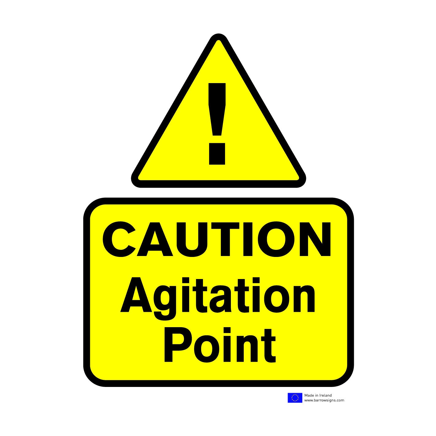 Caution Agitation Point Warning Sign