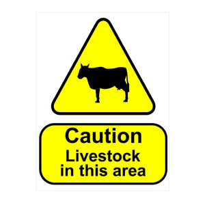 Caution Livestock In This Area